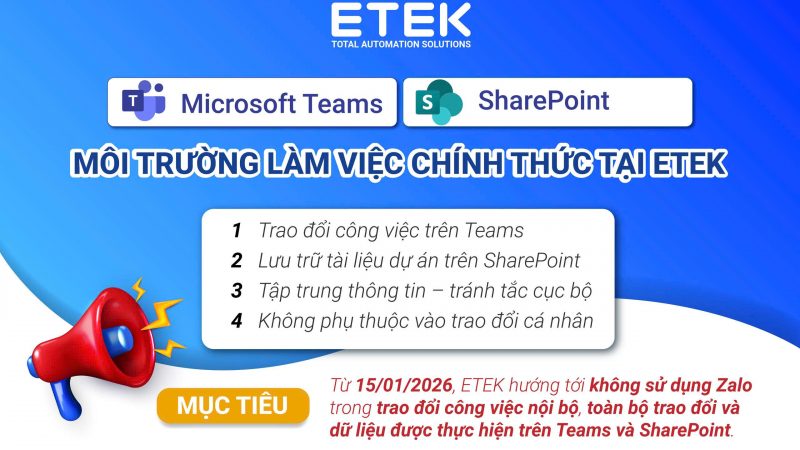 ETEK thống nhất Teams & SharePoint là môi trường làm việc chính thức